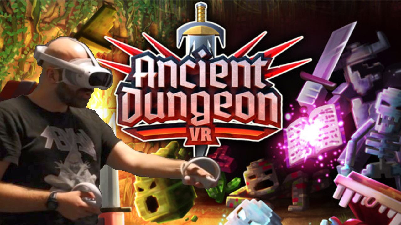 Ancient Dungeon VR